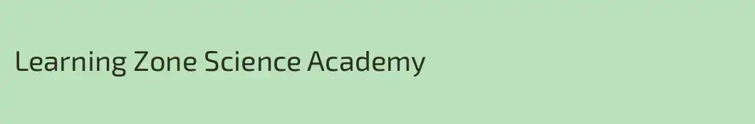 Learning Zone Science Academy